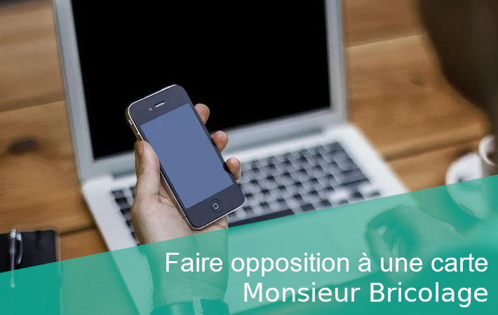 opposition carte Monsieur Bricolage