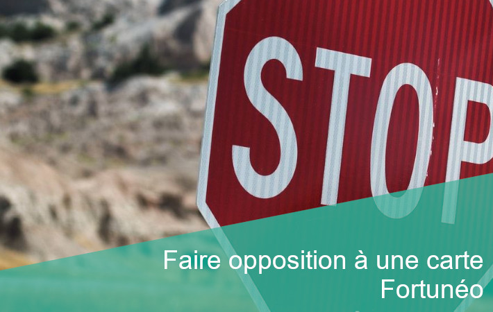 opposition carte Fortunéo