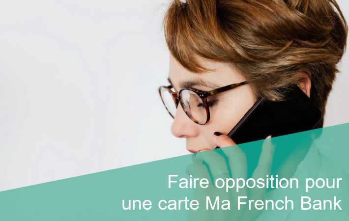 opposition carte Ma French Bank