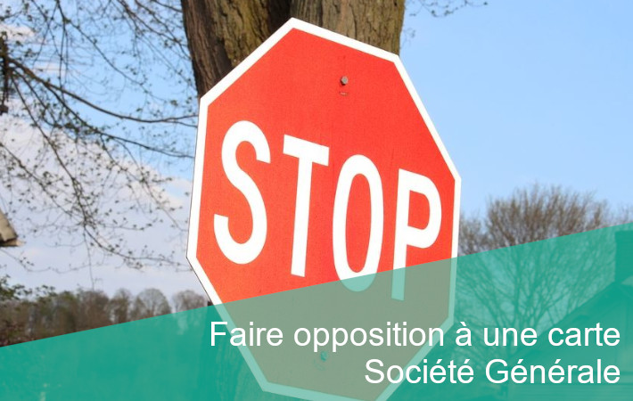 opposition carte Société Générale